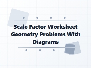 Understanding Scale Factor with Geometric Diagrams