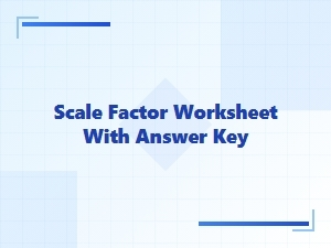 Understanding Scale Factor Through Practice Worksheets